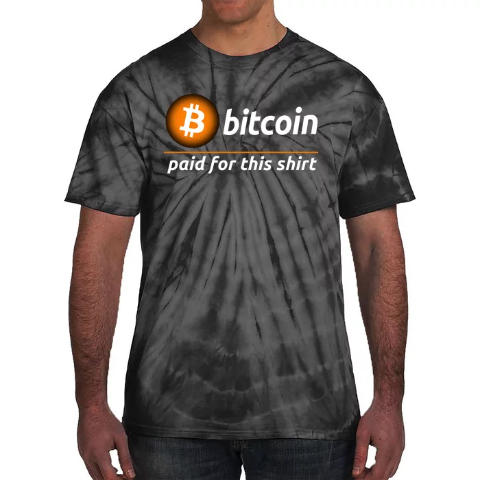 Bitcoin Paid For This, Cool Bitcoin, Cryptocurrency, Bitcoin Crypto, Blockchain Tie-Dye T-Shirt