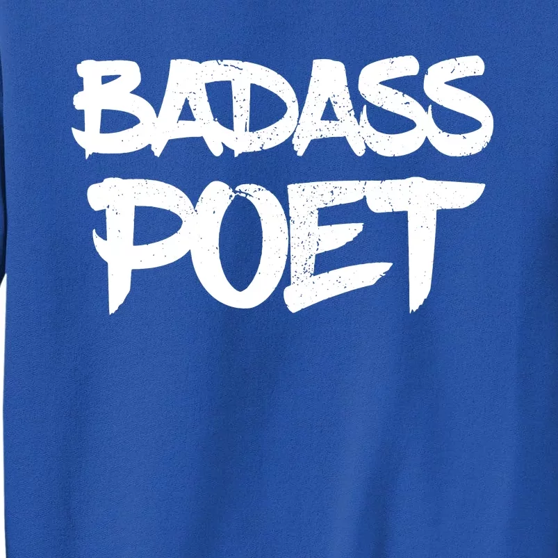 Badass Poet Funny Poetry Slam Literature Writer Gift Sweatshirt