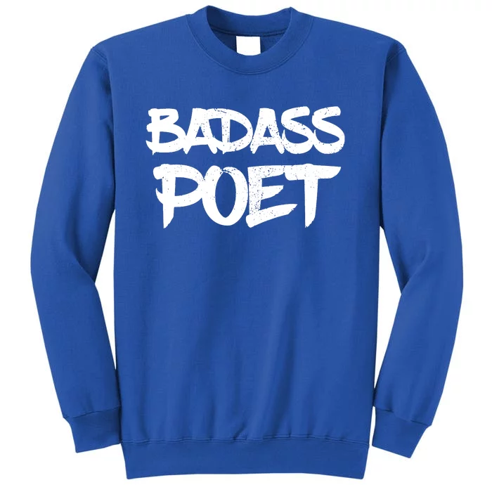 Badass Poet Funny Poetry Slam Literature Writer Gift Sweatshirt