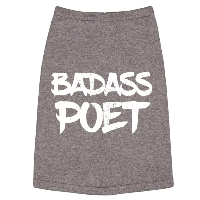 Badass Poet Funny Poetry Slam Literature Writer Gift Doggie Tank