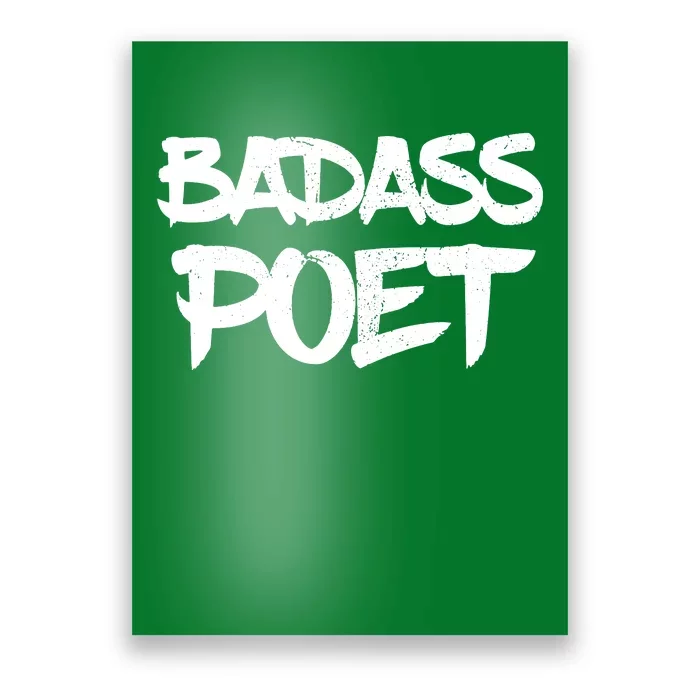 Badass Poet Funny Poetry Slam Literature Writer Gift Poster