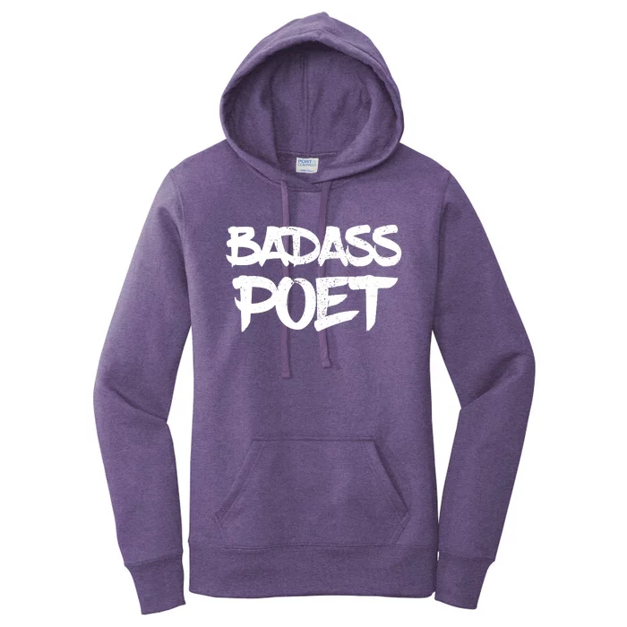 Badass Poet Funny Poetry Slam Literature Writer Gift Women's Pullover Hoodie