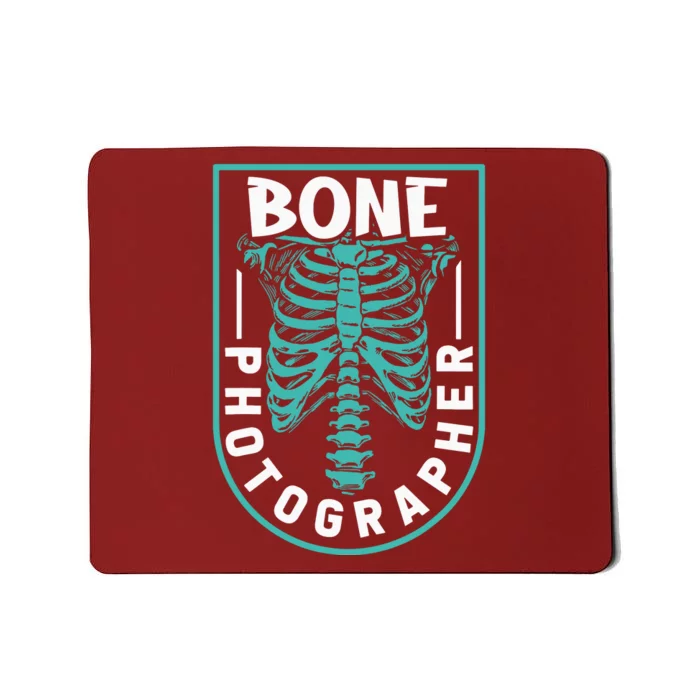 Bone Photographer Funny Radiology Technician XRay Mousepad