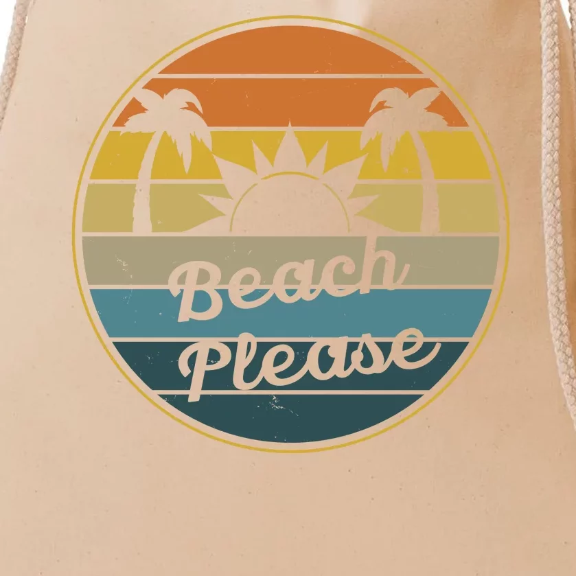 Beach Please Funny Tropical Retro Drawstring Bag