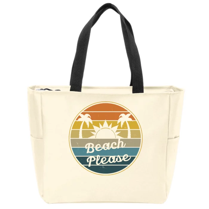 Beach Please Funny Tropical Retro Zip Tote Bag