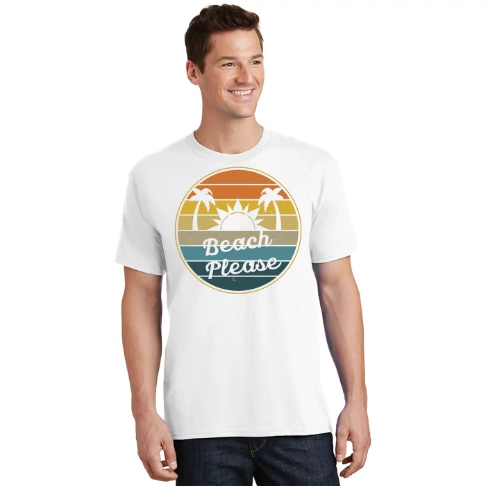 Beach Please Funny Tropical Retro T-Shirt