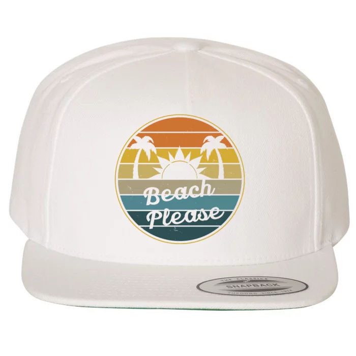 Beach Please Funny Tropical Retro Wool Snapback Cap