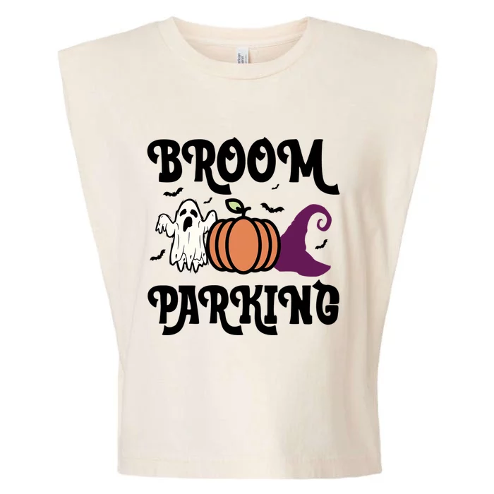 Broom Parking Funny Halloween And Season Lover Funny Gift Garment-Dyed Women's Muscle Tee