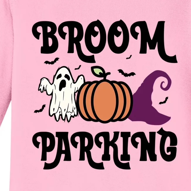 Broom Parking Funny Halloween And Season Lover Funny Gift Baby Long Sleeve Bodysuit