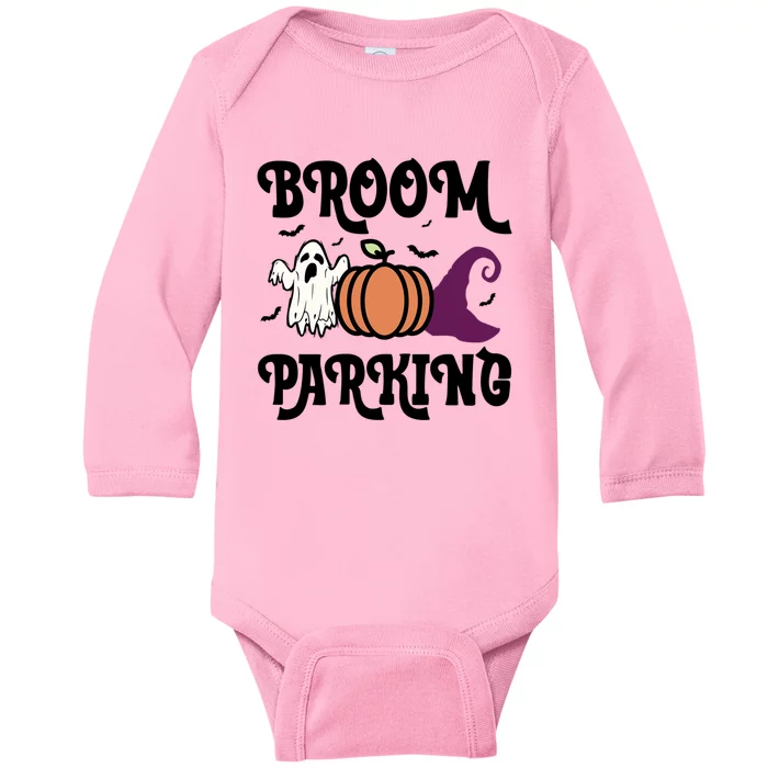 Broom Parking Funny Halloween And Season Lover Funny Gift Baby Long Sleeve Bodysuit