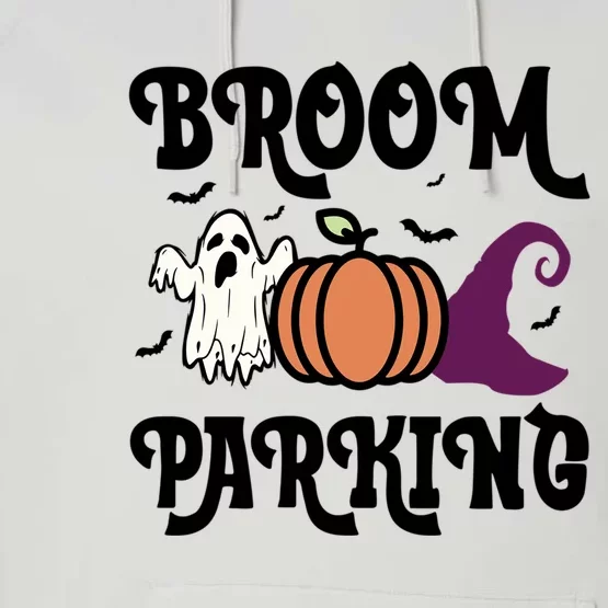 Broom Parking Funny Halloween And Season Lover Funny Gift Performance Fleece Hoodie