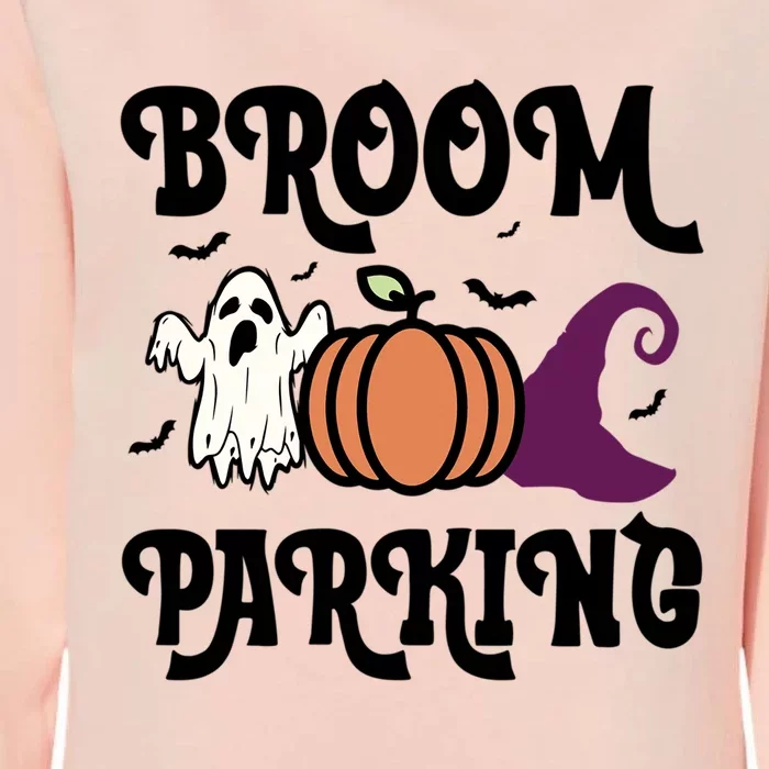 Broom Parking Funny Halloween And Season Lover Funny Gift Womens California Wash Sweatshirt