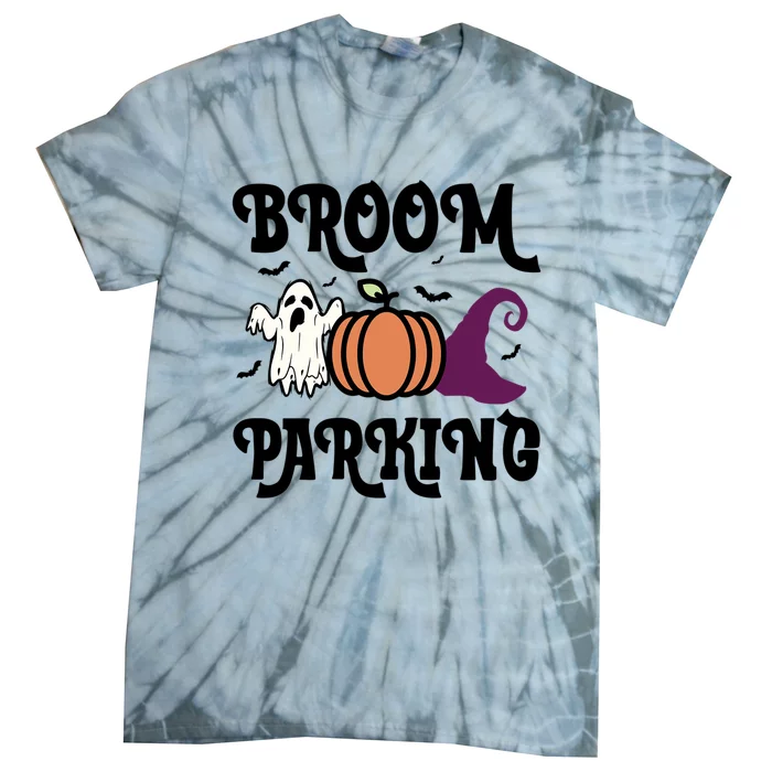 Broom Parking Funny Halloween And Season Lover Funny Gift Tie-Dye T-Shirt