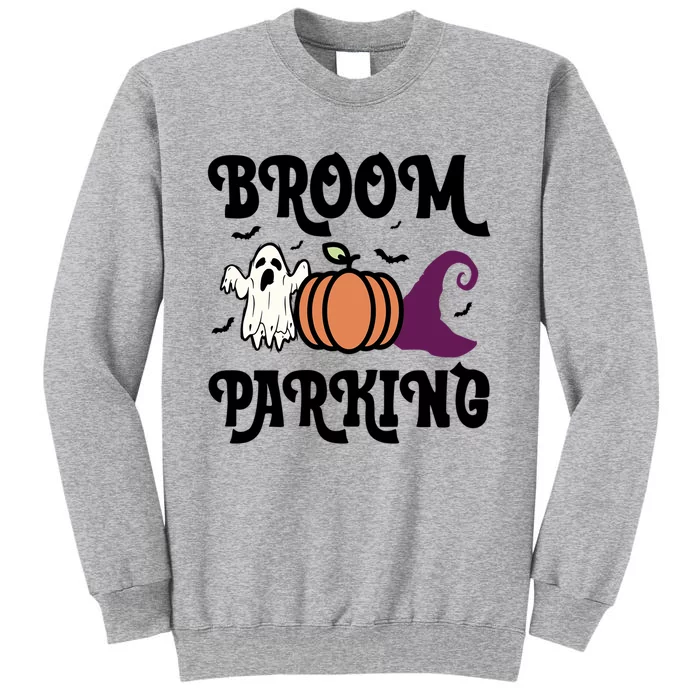 Broom Parking Funny Halloween And Season Lover Funny Gift Sweatshirt