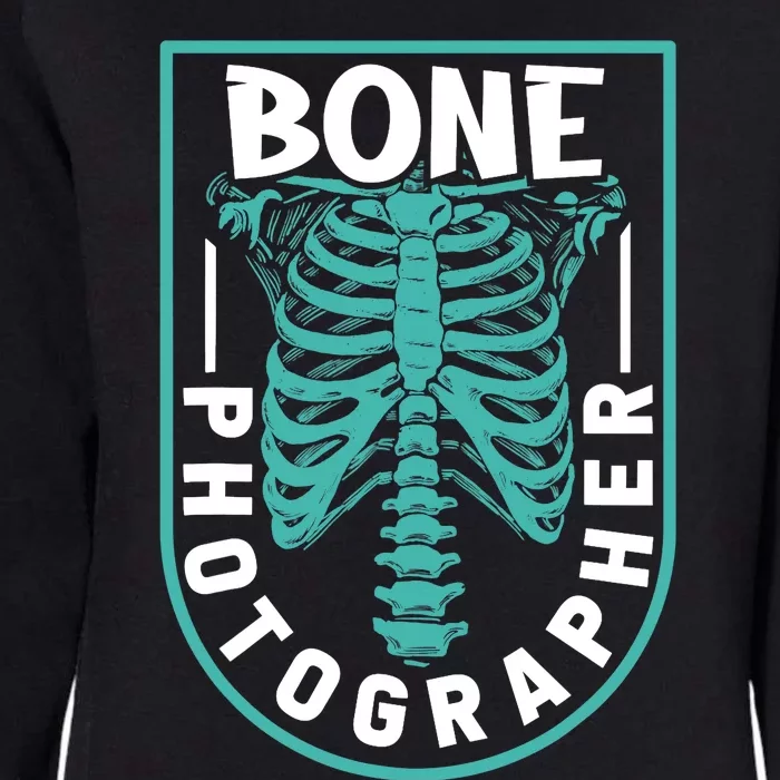 Bone Photographer - Funny Radiology Technician XRay Womens California Wash Sweatshirt