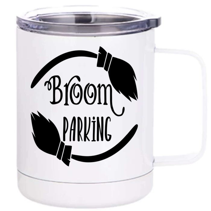 Broom Parking Funny Witches Scary Creepy Spooky Halloween Gift Front & Back 12oz Stainless Steel Tumbler Cup