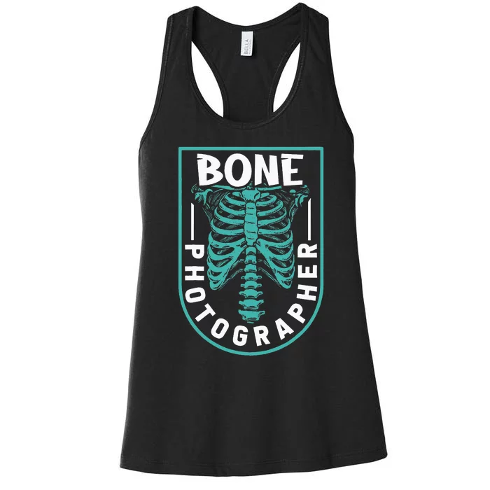 Bone Photographer Funny Radiology Technician Xray Women's Racerback Tank