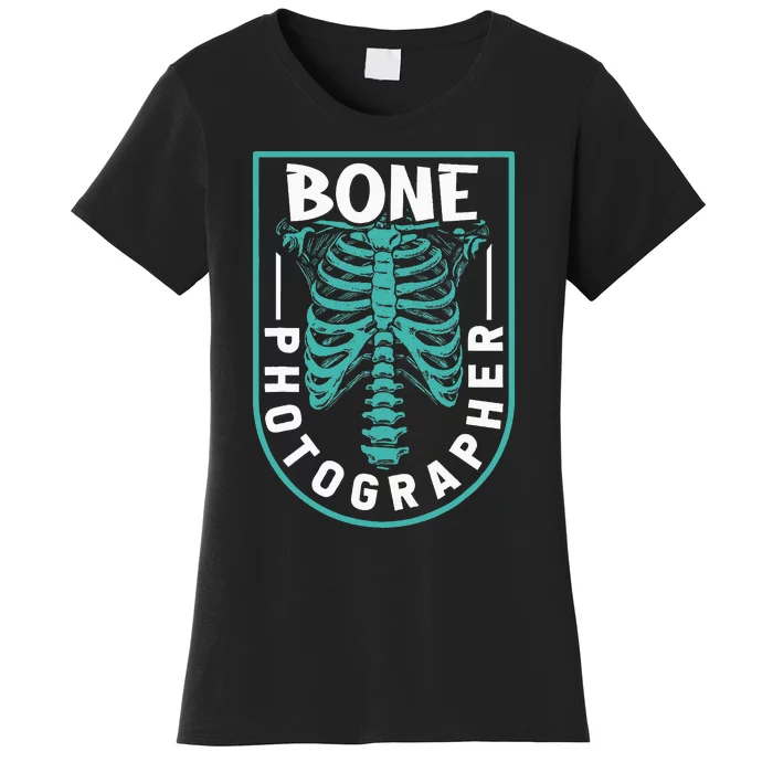 Bone Photographer Funny Radiology Technician Xray Women's T-Shirt