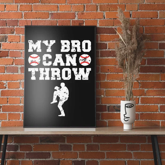 Baseball Pitcher Funny Sister Brother Poster