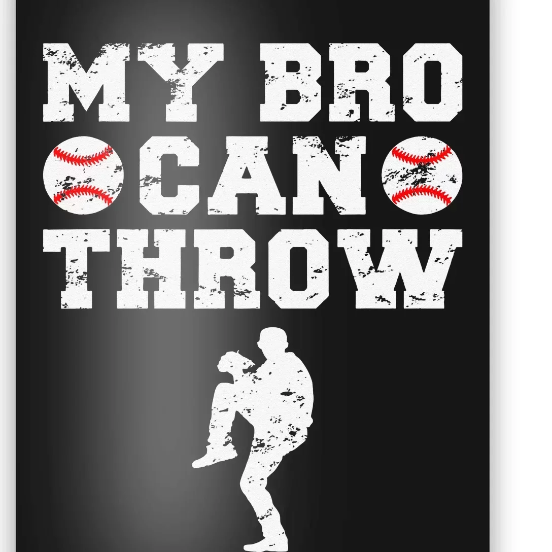 Baseball Pitcher Funny Sister Brother Poster