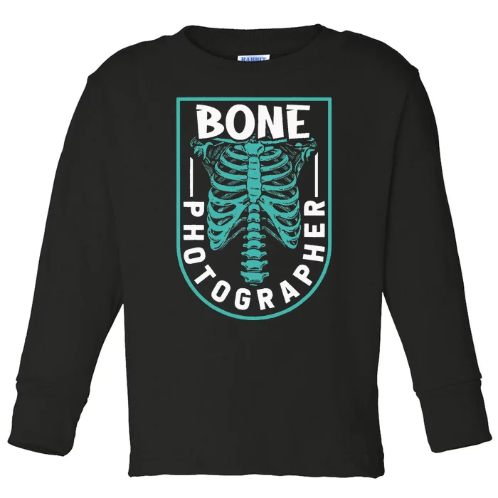 Bone Photographer Funny Radiology Technician XRay Toddler Long Sleeve Shirt