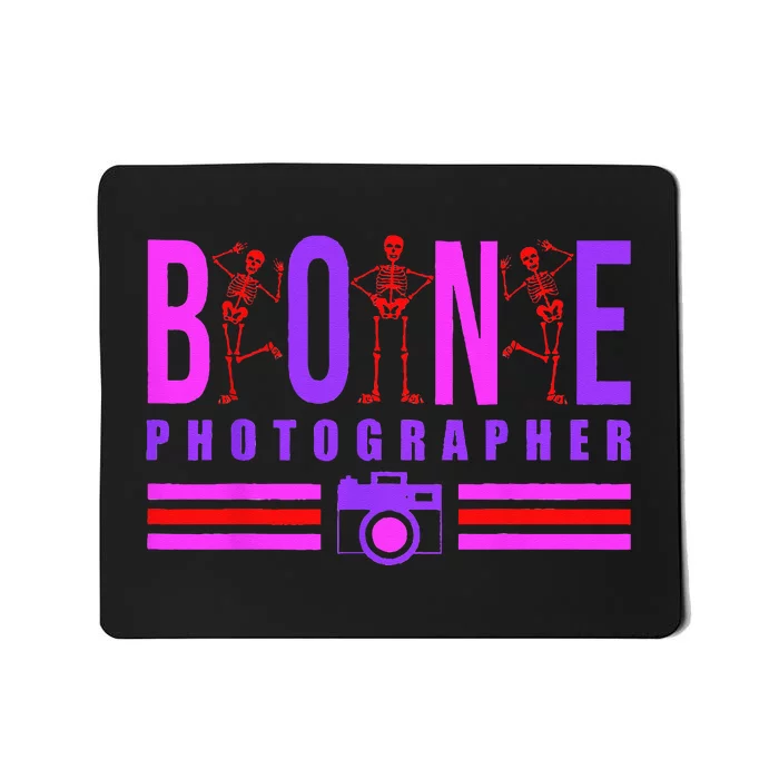 Bone Photographer Funny Skeleton XRay Tech Radiology Gift Mousepad