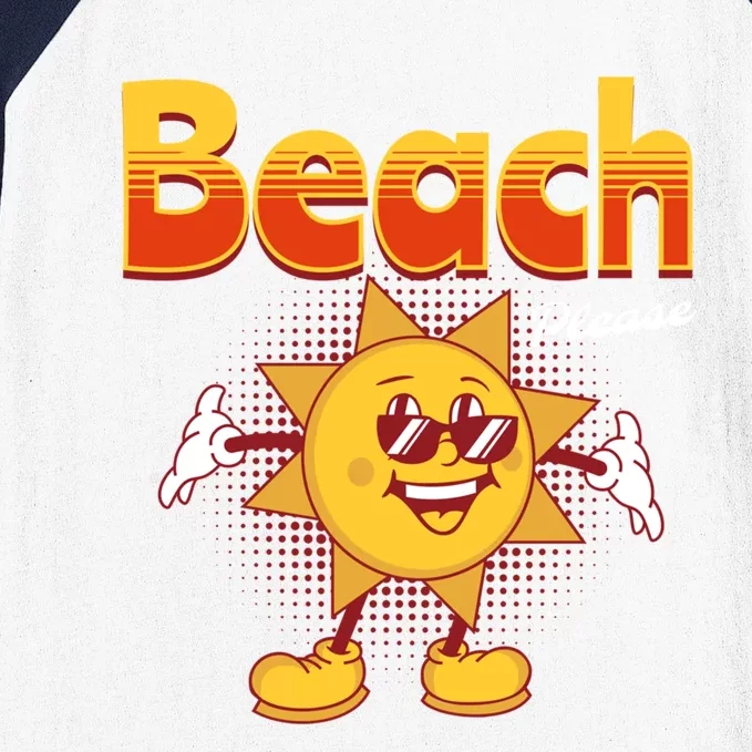 Beach Please Funny Summer Sunshine Pun Joke Gift Baseball Sleeve Shirt