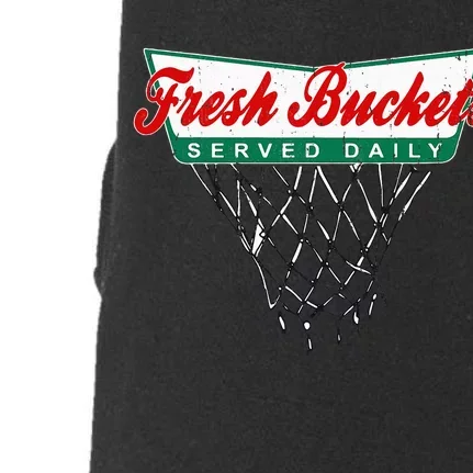 Basketball Player Fresh Buckets Served Daily Bball Doggie 3-End Fleece Hoodie