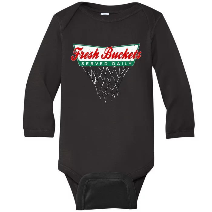 Basketball Player Fresh Buckets Served Daily Bball Baby Long Sleeve Bodysuit