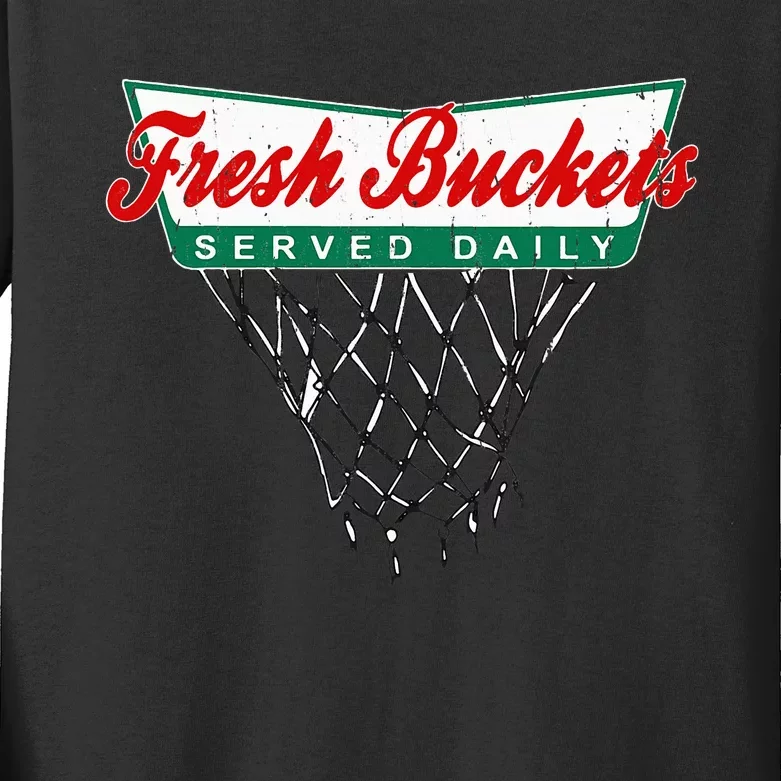 Basketball Player Fresh Buckets Served Daily Bball Kids Long Sleeve Shirt