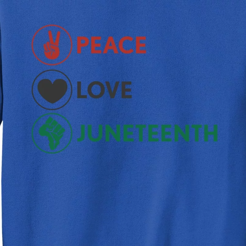 Black Pride Freedom Independence Day Peace Love Juneteenth Great Gift Sweatshirt