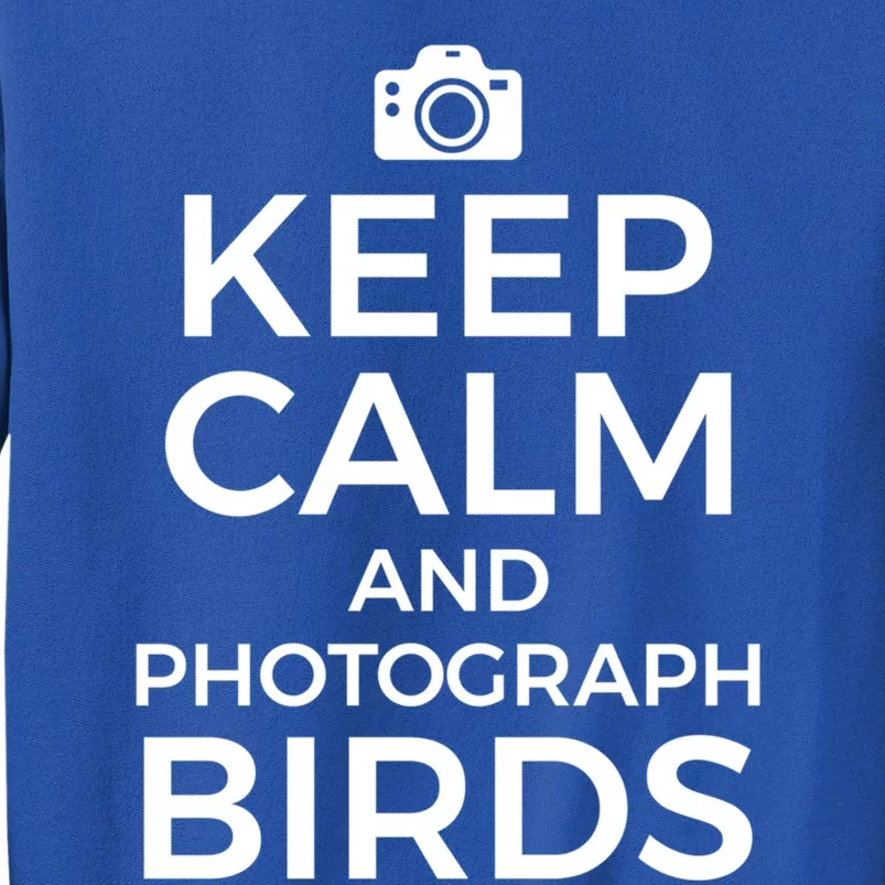 Bird Photographer Funny Funny Gift Wildlife Photography Cool Gift Tall Sweatshirt