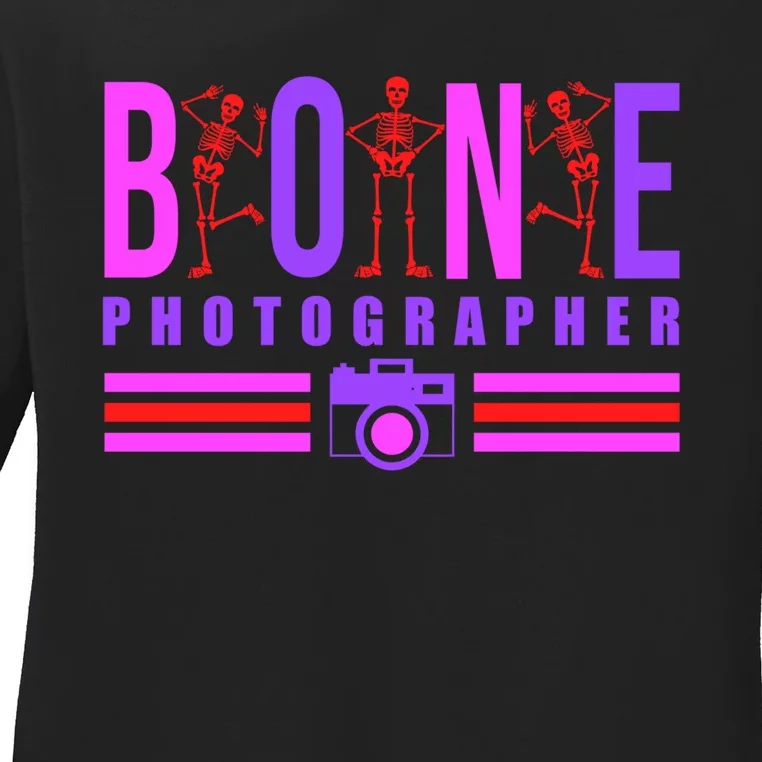 Bone Photographer - Funny Skeleton X-Ray Tech Radiology Gift Ladies Long Sleeve Shirt