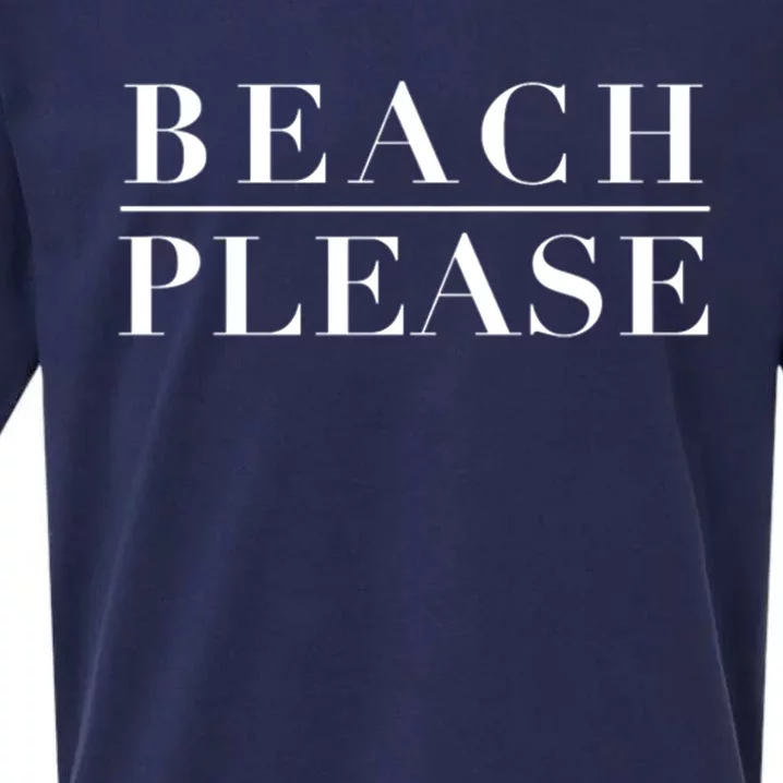 Beach Please Gift Sueded Cloud Jersey T-Shirt