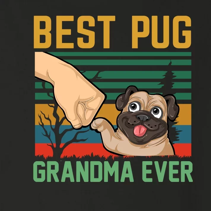 Best Pug Grandma Ever Toddler Long Sleeve Shirt