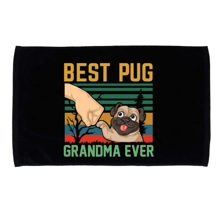 Best Pug Grandma Ever Microfiber Hand Towel