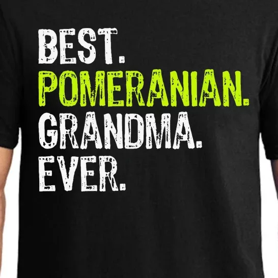 Best Pomeranian Grandma Ever Dog Lover Pajama Set