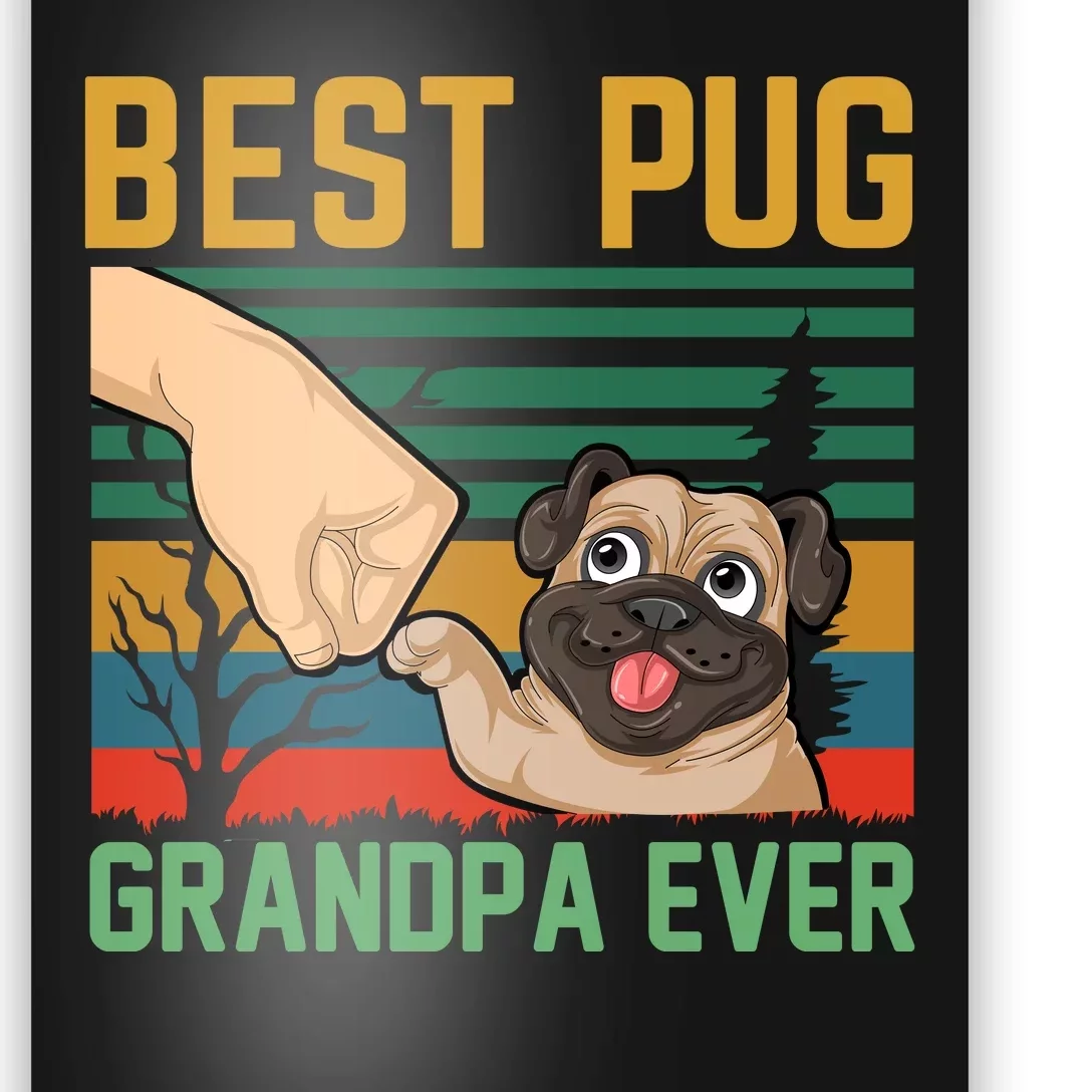 Best Pug Grandpa Ever Poster