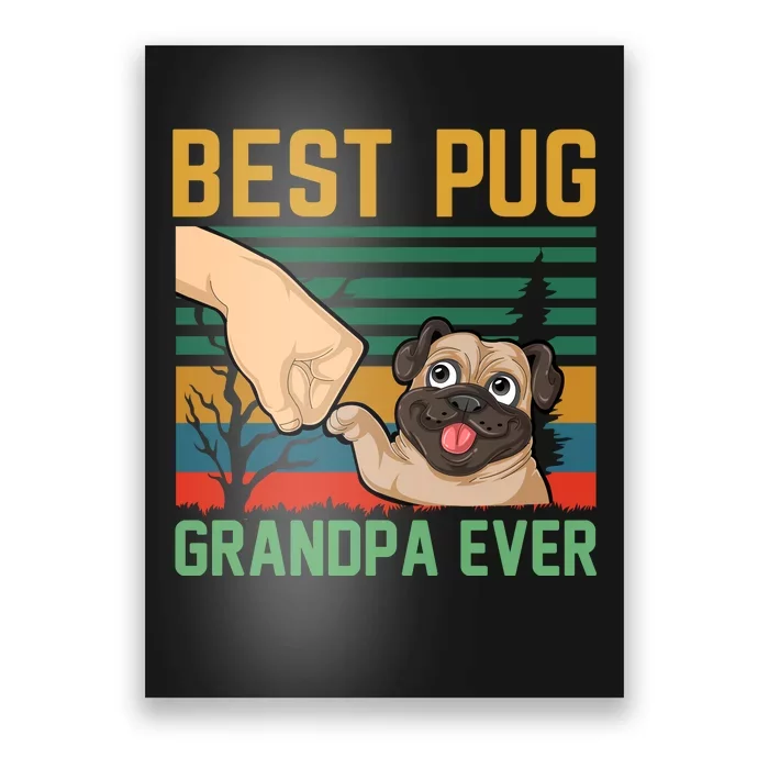 Best Pug Grandpa Ever Poster