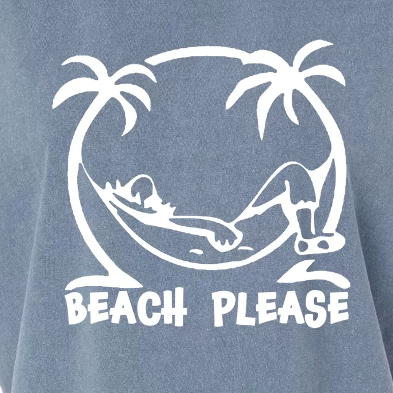 Beach Please Gift Fun Beach Wear For Summer Gift Garment-Dyed Women's Muscle Tee