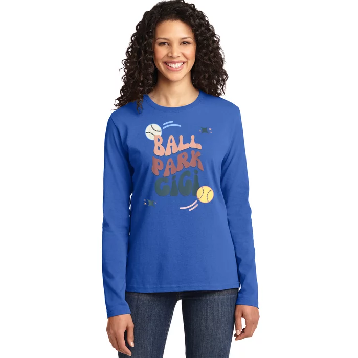 Ball Park Gigi Softball And Baseball Cool Gift Ladies Long Sleeve Shirt