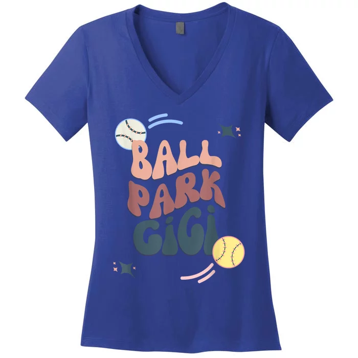 Ball Park Gigi Softball And Baseball Cool Gift Women's V-Neck T-Shirt