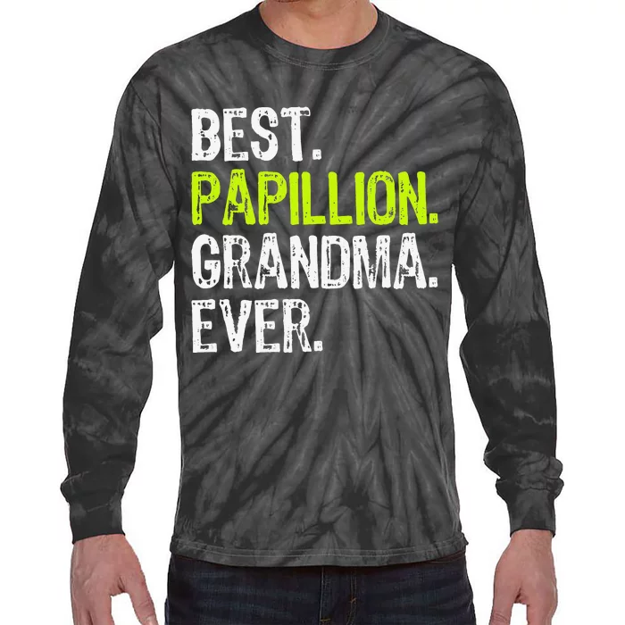 Best Papillion Grandma Ever Dog Lover Tie-Dye Long Sleeve Shirt