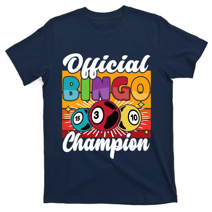 Bingo Player Gambling Bingo Champion T-Shirt