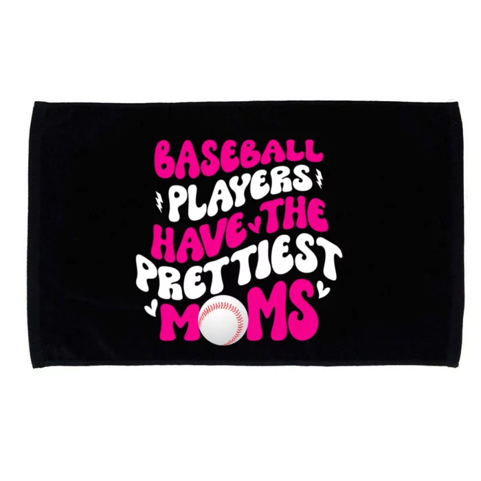 Baseball Players Have The Prettiest Moms Funny Baseball Microfiber Hand Towel