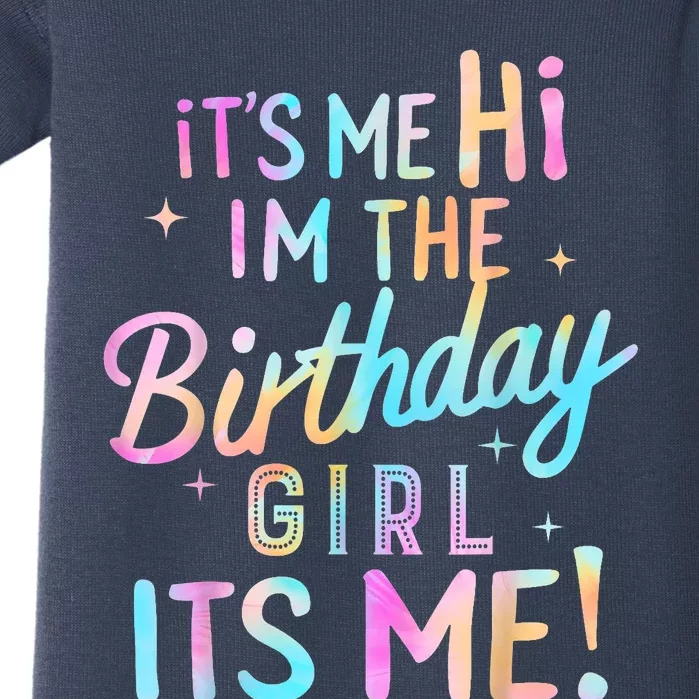 Birthday Party Hi Its Me Im The Birthday Girl Baby Bodysuit