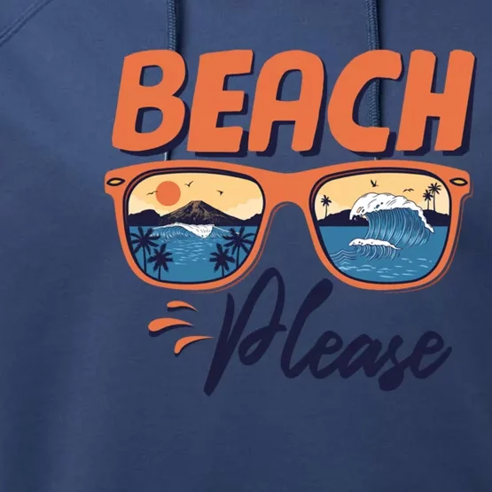 Beach Please Hello Summer Vibes Beach Vacay Summertime Meaningful Gift Performance Fleece Hoodie