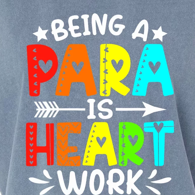 Being Para Heart Work Paraprofessional Back To School Garment-Dyed Women's Muscle Tee