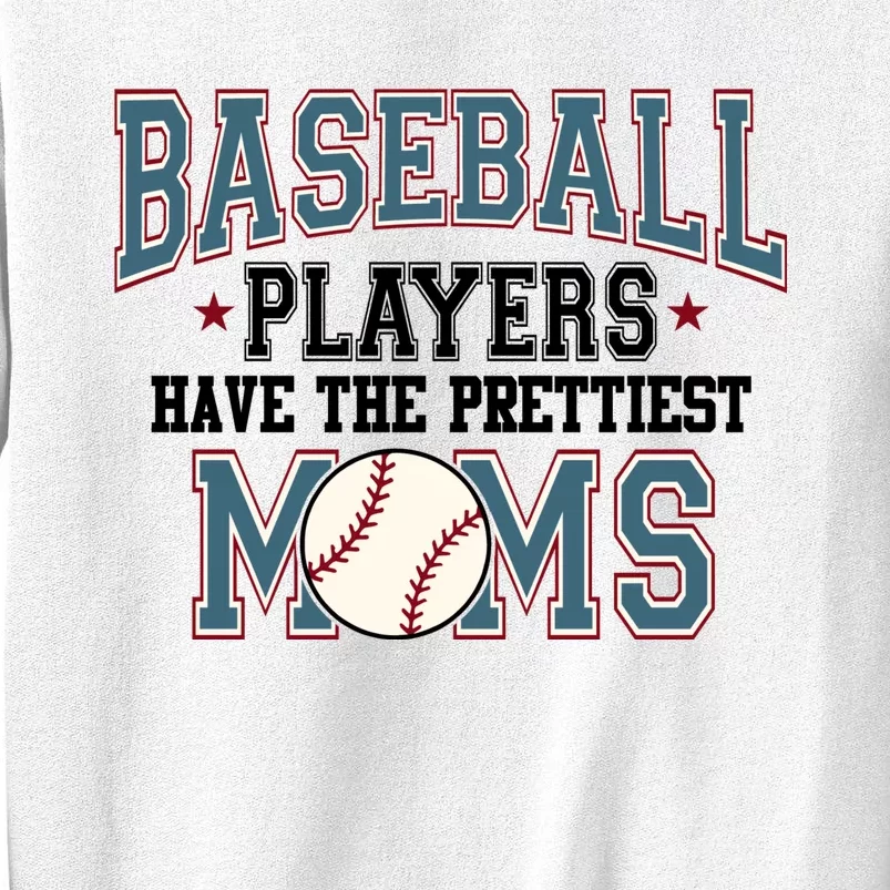 Baseball Players Have The Prettiest Moms Retro Game Day Sweatshirt