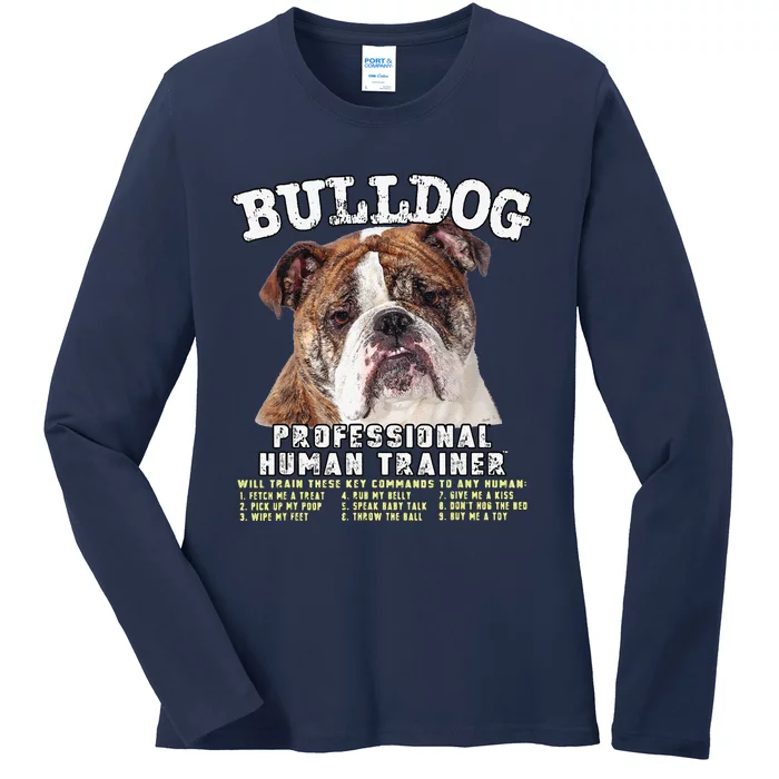 Bulldog Professional Human Trainer Cute Dog Ladies Long Sleeve Shirt